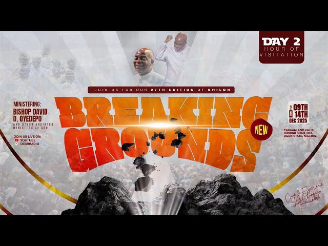 SHILOH 2025: BREAKING NEW GROUNDS | HOUR OF VISITATION | DAY 2 | 10 DEC. 2025 |FAITH TABERNACLE, OTA
