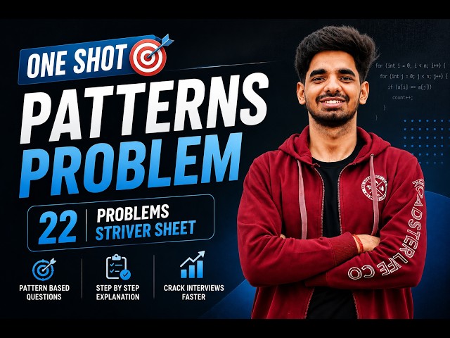 Pattern Problems One Shot | All 22 Striver Sheet Pattern Questions | JAVA | DSA Interview Prep