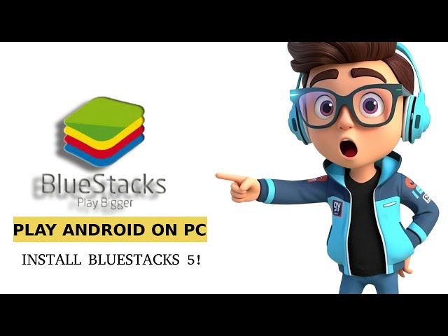 How to DOWNLOAD & Install BlueStacks 5 on Windows PC (2026 Guide)