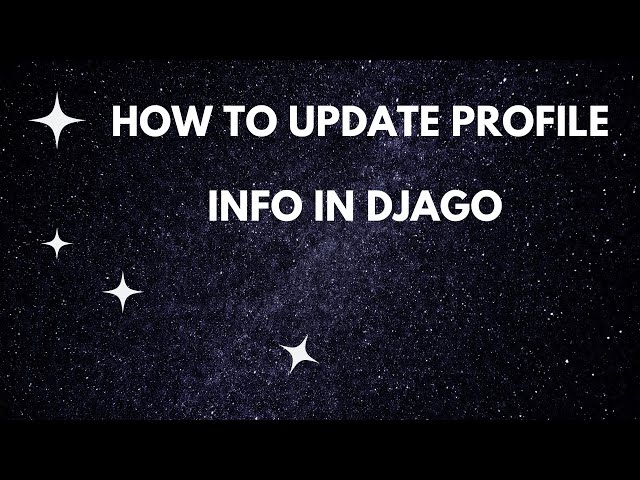 HOW TO UPLOAD PROFILE IN DJANGO LOGIN FORM | PROFILE UPDATE IN DJANGO