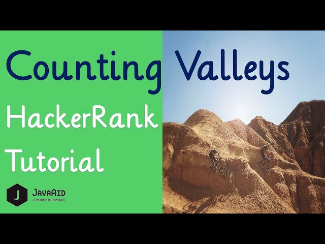 How To Solve Counting Valleys HackerRank Problem