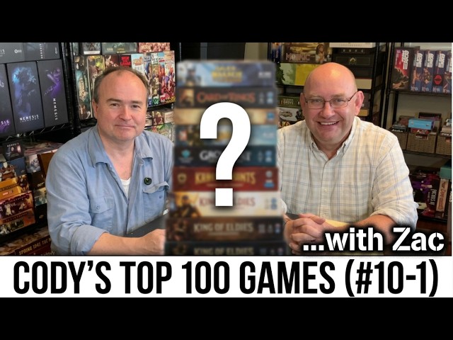 TDG: Cody's Top 100 Games 2026 (#10-1) with Zac