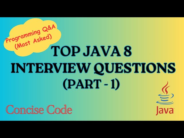 Java 8 🔥 | Interview Coding Questions | Java 8 & Stream API | 💯 Most Asked | Part 1 | Concise Code