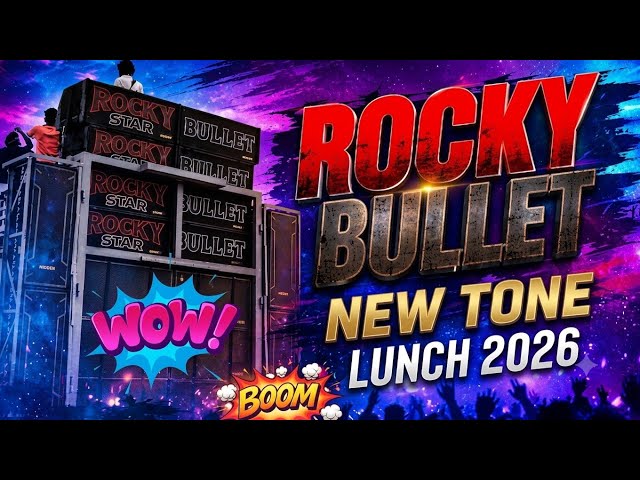 "ROCKY STAR BAND ⭐ || ROCKY BULLET || NEW TONE LUNCH 2026/27😎⚜️