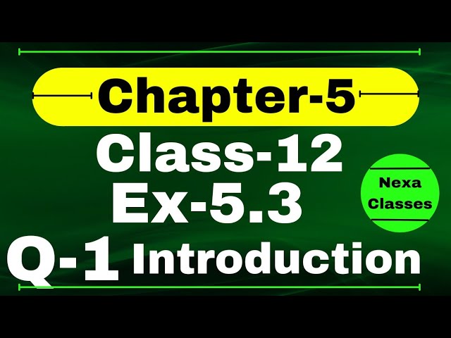 Class 12 Ex 5.3 Q1 Math | Differentiability | Q1 Ex 5.3 Class 12 Math | Ex 5.3 Q1 Class 12 Math