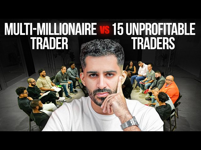 $30+ Million Verified Trader vs 15 Unprofitable Traders (FT Umar Ashraf)