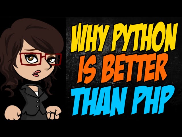 Why Python is Better than PHP