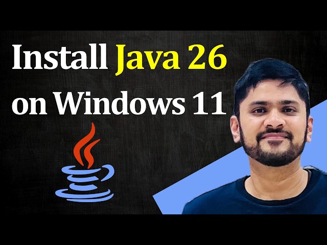 How to Install Java JDK 26 on Windows 11
