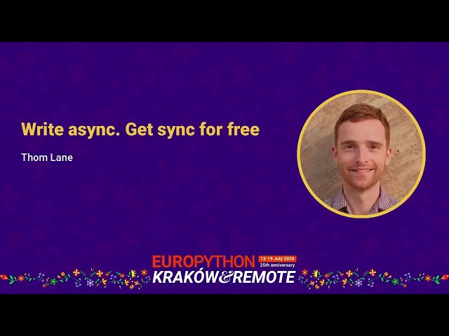 Write async. Get sync for free - Thom Lane