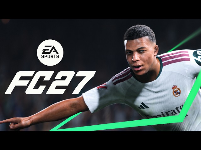 EA SPORTS FC 27 | Official Reveal Trailer