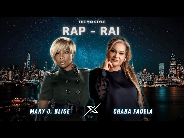 Mary J. Blige Ft  Chaba Fadela et Sahraoui - Family Affair - N'sel fik | Mix Rap Rai 2026