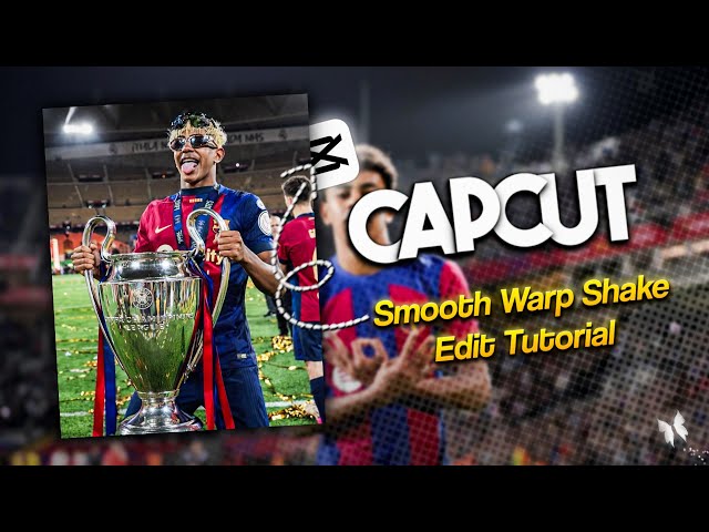 Smooth warp shake football edit on capcut✨