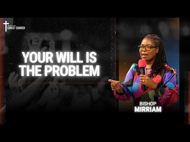 Your Will Is The Problem