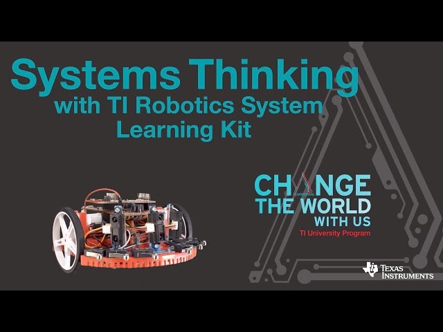 Systems Thinking with TI Robotics System Learning Kit