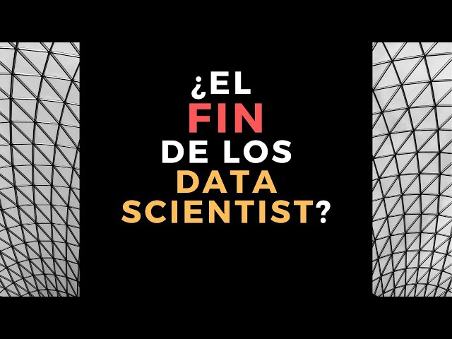 💀¿El fin de los Data Scientist? | AutoML