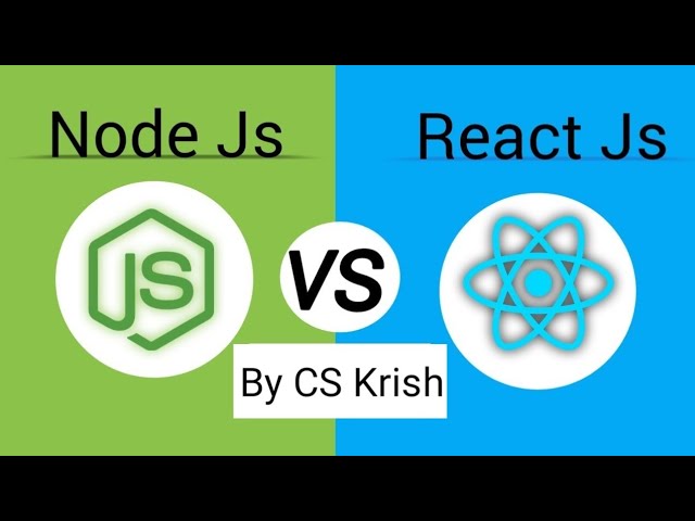 React js vs Node js | What is difference between React js and Node js