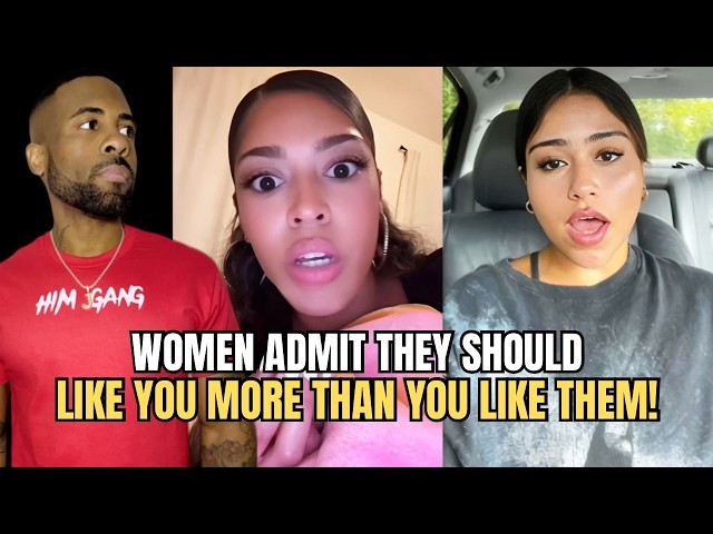 Women ADMIT They Should Like You More Than You Like Them In Modern Dating!