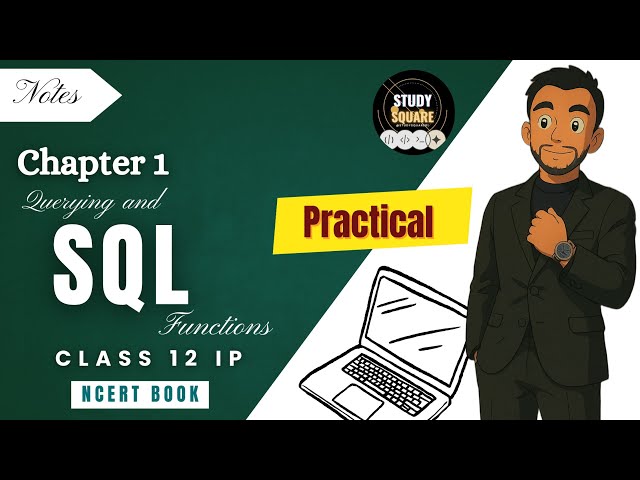 Chapter 1: Querying & SQL Functions | Class 12 IP | NCERT | Riday Sir