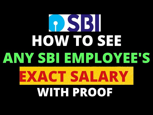 How To See Any SBI Employee's Salary in 2021| Sbi Clerk Latest Salary |Sbi PO Latest Salary