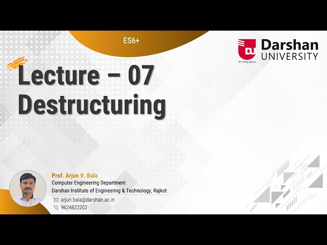ES6+ Part 07 - Destructuring