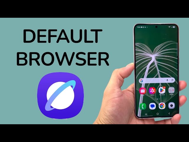 How To Change Default Browser On Android Phone