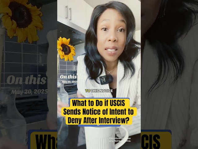 What to Do if USCIS Sends Notice of Intent to Deny After Interview?