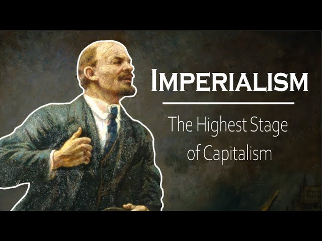 A Summary of Imperialism: The Highest Stage of Capitalism