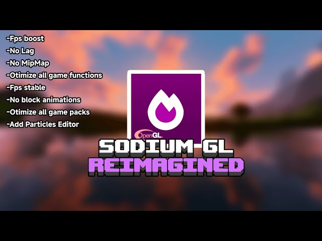 SodiumGL Reimagined For MCPE 🔥 | FPS Optimization + Particles Editor | Minecraft Bedrock!