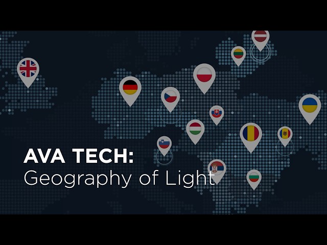 AVA TECH: Geography of Light