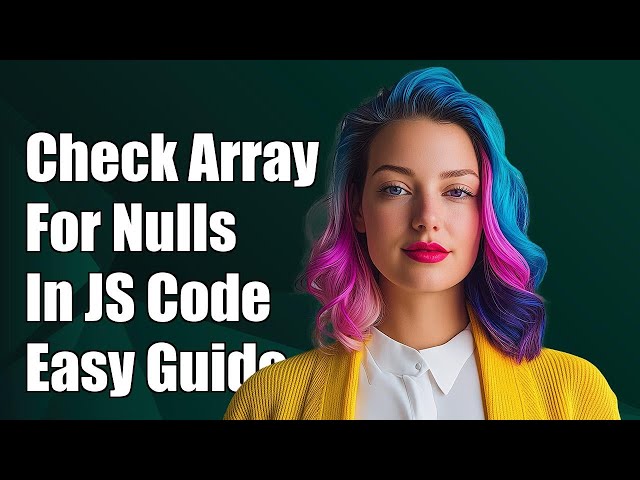 How to Check if All Elements in an Array are Null in JavaScript