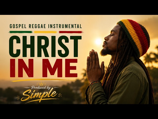 GOSPEL REGGAE INSTRUMENTAL 2026 |CHRIST IN ME| GOSPEL BEAT REGGAE INSTRUMENTAL| VIA CSS