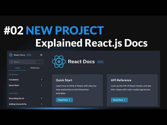 New Project - Explained React.js Docs #02