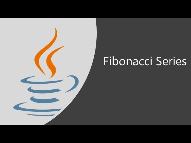 Important Java Program for Interviews Pgm 18: How to Print Fibonacci Series | 3 Different Examples