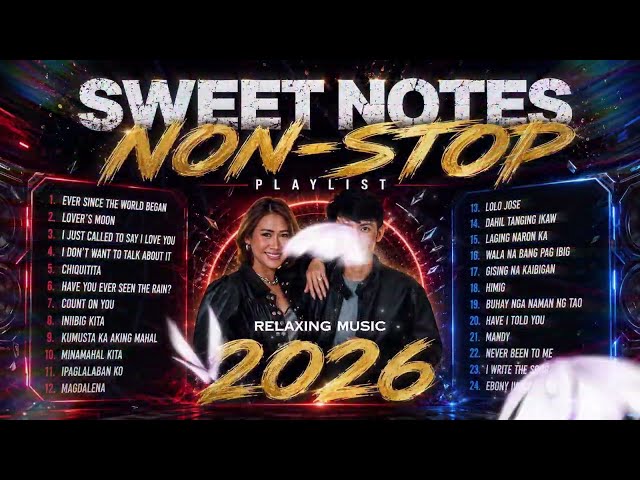 Sweetnotes Music | NON STOP Classic Playlist 2026