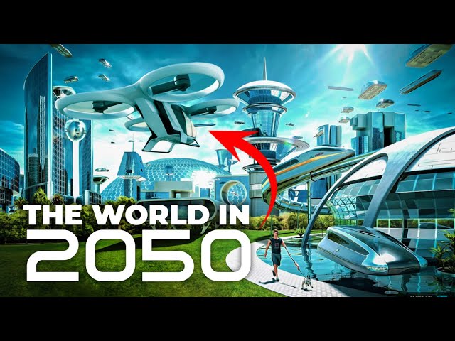 The World in 2050: Future Technology