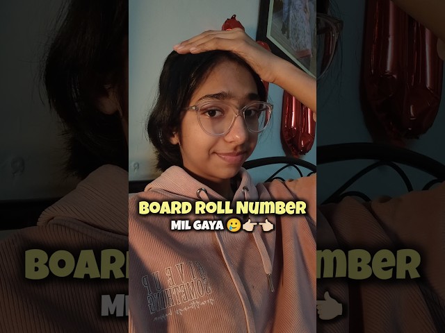 Board Roll Number is here for the BOARD PRACTICALS! 🫠👉🏻👈🏻 #class12 #cbse #minivlog #ytshorts #exam
