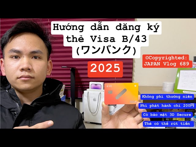 HOW TO REGISTER FOR A B43 VISA CARD, REGISTER FOR A VISA CARD IN JAPAN