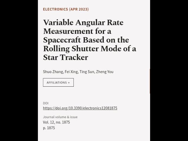 Variable Angular Rate Measurement for a Spacecraft Based on the Rolling Shutter Mode ... | RTCL.TV