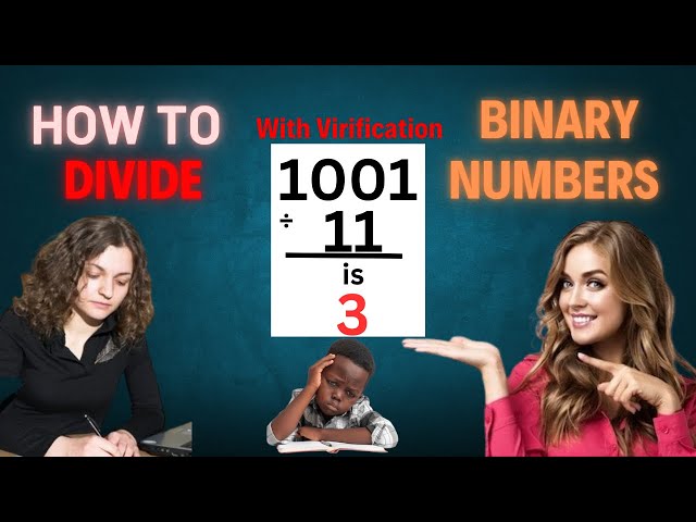 How to divide binary numbers-with verification#dividingbinarynumbers#binarydivisionexample