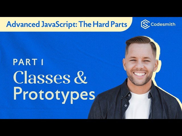 Part 1: JavaScript the Hard Parts - Classes, Prototypes & Object-Oriented Programming