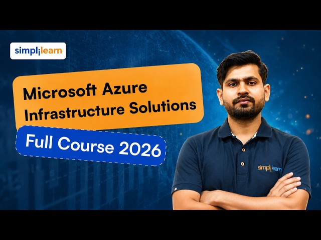 Azure Infrastructure Solutions Full Course [FREE] | Azure AZ-305 Course For Beginners | Simplilearn