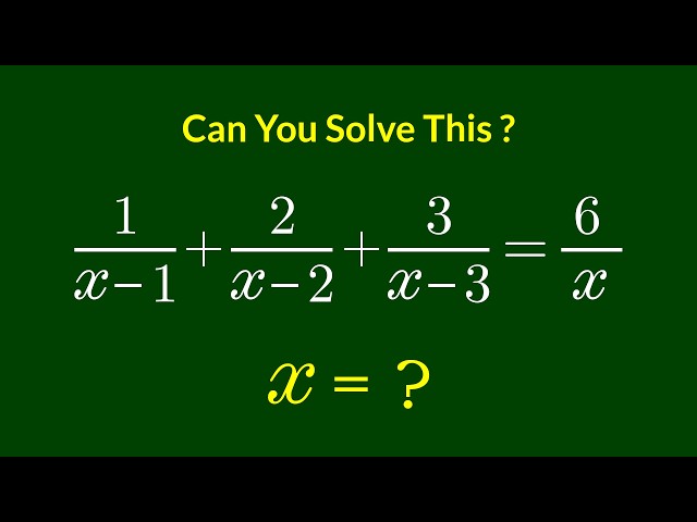 A Nice Algebra Problem | Math Olympiad x = ?