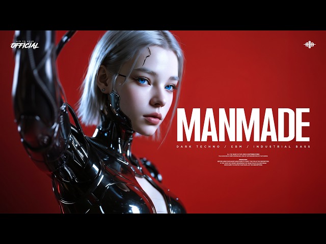 Dark Techno / EBM / Industrial Bass Mix 'MANMADE' | Cyberpunk Music 2026