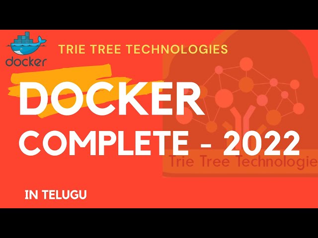 #Docker Complete - 2022 In Telugu | Docker End to End | DevOps