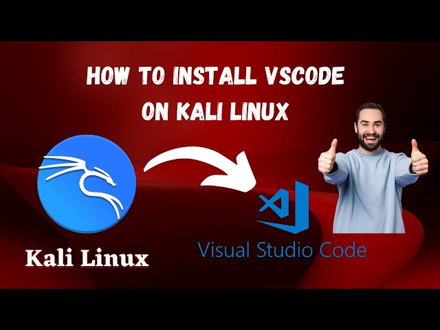 How to Install Vscode On Kali Linux.