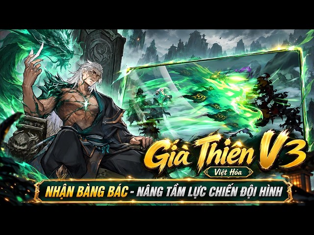 Experience 469: Gia Thien V3 Vietnamese Version (X7Game) FINALIZING THE BUILD - SQUAD OFFICIALLY ...
