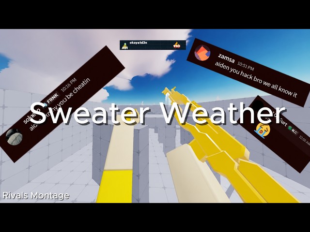 Sweater Weather | Rivals Montage