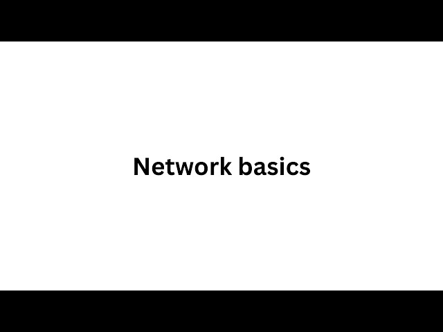Network basics
