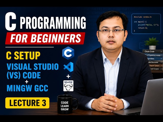 C Programming for Beginners | C setup visual studio(VS) code | Lecture 3 #cprogramming