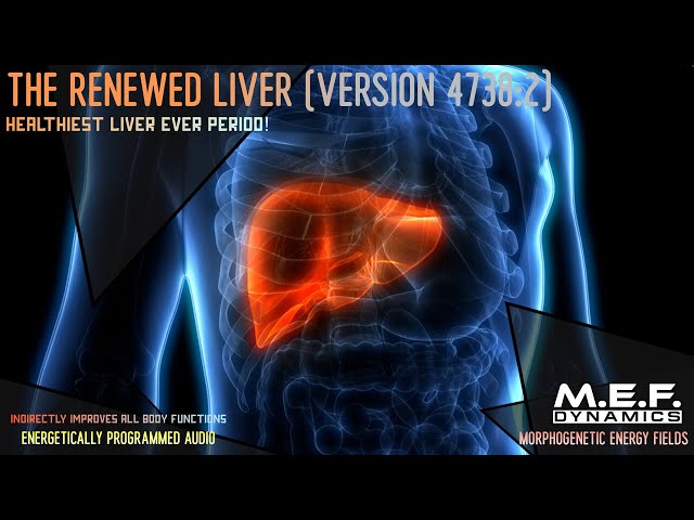 The Renewed Liver (Version 4738:2)